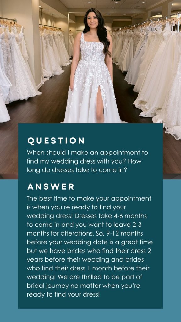 When should I make my appointment to find my wedding dress?