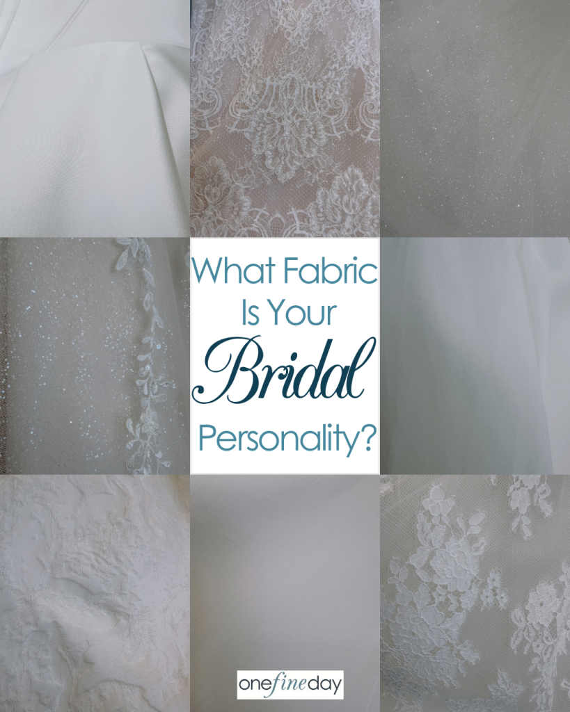 Blog post what fabric is your bridal personality